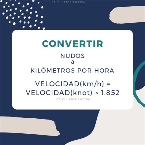 Convertidor de nudos a kilometros por hora